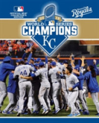 2015 World Series Champions : Kansas Cit Royals （Collectors）