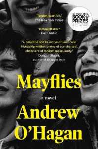 Mayflies : A Novel