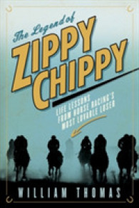 The Legend of Zippy Chippy : Life Lessons from Horse Racing's Most Lovable Loser