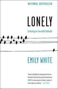Lonely : Learning to Live with Solitude -- Paperback / softback