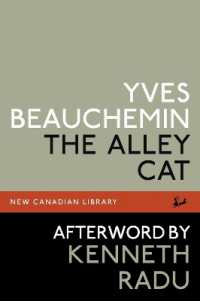 The Alley Cat (New Canadian Library)