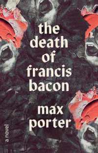 The Death of Francis Bacon : A Novel