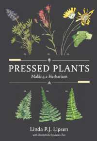 Pressed Plants : Making a Herbarium