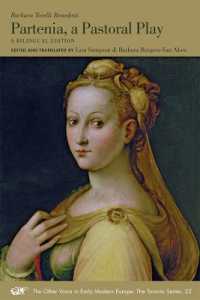 Partenia, a Pastoral Play - a Bilingual Edition