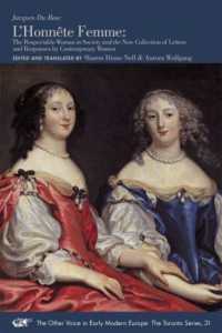 L'Honnête Femme - the Respectable Woman in Society and the New Collection of Letters and Responses by Contemporary Women
