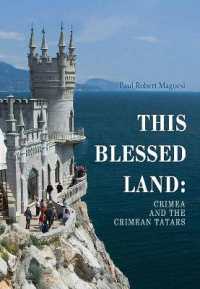 This Blessed Land : Crimea and the Crimean Tatars