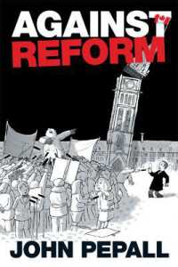 Against Reform (U of T Centre for Public Management Series on Public Policy & Administration)