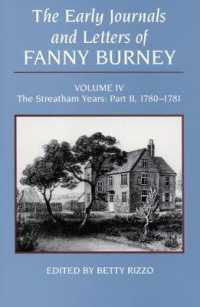 The Early Journals and Letters of Fanny Burney, Volume IV : The Streatham Years, Part II, 1780-1781