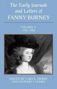 The Early Journals and Letters of Fanny Burney: Volume V, 1782-1783 : Volume V, 1782-1783
