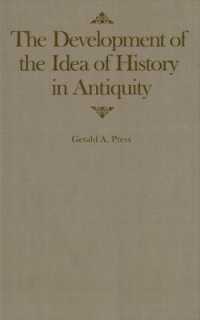 古代における歴史観念の発達（復刊）<br>The Development of the Idea of History in Antiquity (Mcgill-queen's Studies in the Hist of Id)