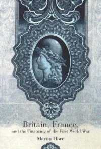 英仏と第一次世界大戦の戦費調達<br>Britain, France, and the Financing of the First World War