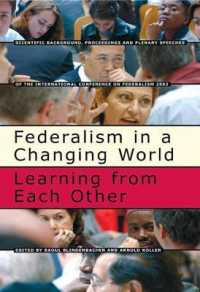 Federalism in a Changing World : Learning from Each Other