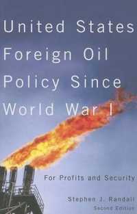 United States Foreign Oil Policy since World War I : For Profits and Security, Second Edition