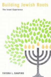 Building Jewish Roots : The Israel Experience