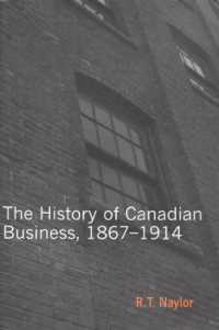History of Canadian Business (Carleton Library Series)