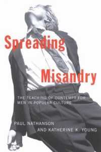 Spreading Misandry : The Teaching of Contempt for Men in Popular Culture