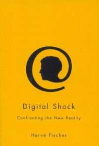 デジタル・ショック（英訳）<br>Digital Shock : Confronting the New Reality