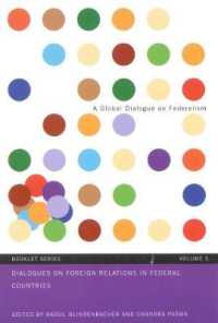 Dialogues on Foreign Relations in Federal Countries (Global Dialogue on Federalism Booklet Series)