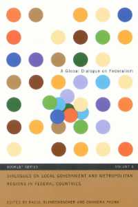 Dialogues on Local Government and Metropolitan Regions in Federal Countries (Global Dialogue on Federalism Booklet Series)