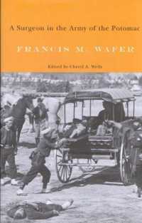 A Surgeon in the Army of the Potomac (Mcgill-queen's/ams Healthcare Studies in the History of Medicine, Health, and Society)