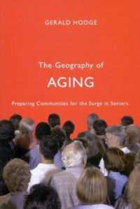 The Geography of Aging : Preparing Communities for the Surge in Seniors