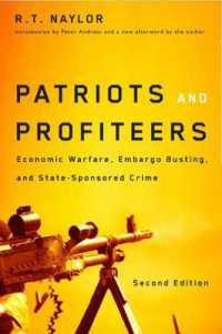 Patriots and Profiteers : Economic Warfare, Embargo Busting, and State-Sponsored Crime, Second Edition