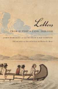 Letters from Rupert's Land, 1826-1840 : James Hargrave of the Hudson's Bay Company (Rupert's Land Record Society Series)