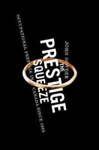 The Prestige Squeeze : Occupational Prestige in Canada since 1965
