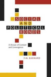 Social and Political Bonds : A Mosaic of Contrast and Convergence (Mcgill-queen's Studies in the Hist of Id)