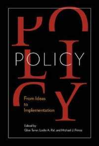 Policy : From Ideas to Implementation, in Honour of Professor G. Bruce Doern