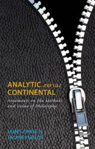 Analytic Versus Continental : Arguments on the Methods and Value of Philosophy