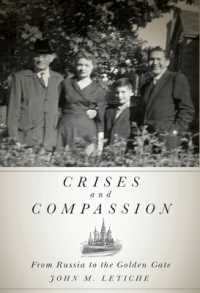 Crises and Compassion : From Russia to the Golden Gate (Footprints Series)