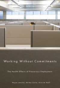 Working without Commitments : The Health Effects of Precarious Employment
