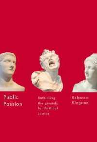 Public Passion : Rethinking the Grounds for Political Justice (Mcgill-queen's Studies in the Hist of Id)