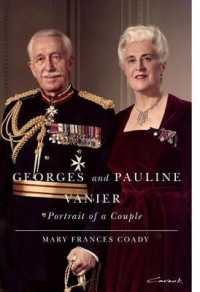 Georges and Pauline Vanier : Portrait of a Couple (Footprints Series)