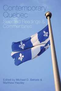 Contemporary Quebec : Selected Readings and Commentaries