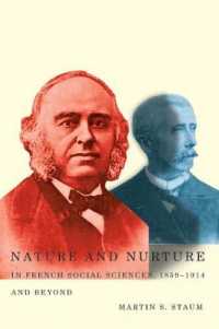 Nature and Nurture in French Social Sciences, 1859-1914 and Beyond (Mcgill-queen's Studies in the Hist of Id)