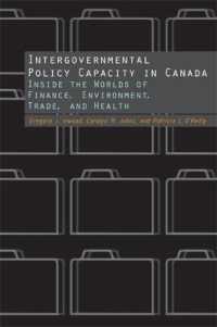 Intergovernmental Policy Capacity in Canada : Inside the Worlds of Finance, Environment, Trade, and Health