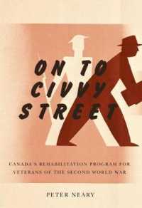 On to Civvy Street : Canada's Rehabilitation Program for Veterans of the Second World War