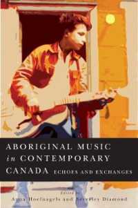 Aboriginal Music in Contemporary Canada : Echoes and Exchanges (Mcgill-queen's Native and Northern Series)