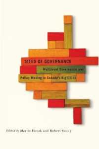 Sites of Governance : Multilevel Governance and Policy Making in Canada's Big Cities (Fields of Governance: Policy Making in Canadian Municipalities)
