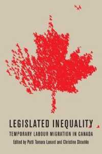 Legislated Inequality : Temporary Labour Migration in Canada