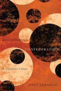Discovering Confederation : A Canadian's Story (Footprints Series)