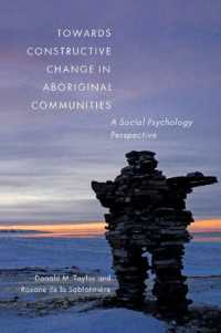 Towards Constructive Change in Aboriginal Communities : A Social Psychology Perspective