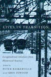 Lives in Transition : Longitudinal Analysis from Historical Sources (Carleton Library Series)