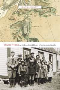 Encounters : An Anthropological History of Southeastern Labrador (Mcgill-queen's Indigenous and Northern Studies)