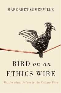 Bird on an Ethics Wire : Battles about Values in the Culture Wars
