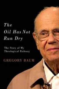 The Oil Has Not Run Dry : The Story of My Theological Pathway (Footprints Series)