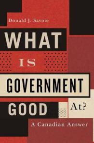 What Is Government Good At? : A Canadian Answer （Reprint）