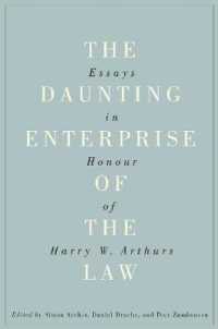 The Daunting Enterprise of the Law : Essays in Honour of Harry W. Arthurs